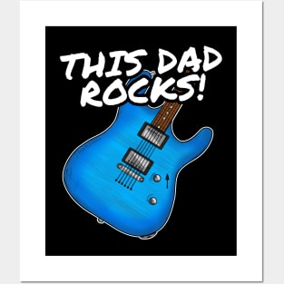 Father's Day Guitar This Dad Rocks Electric Guitarist Posters and Art